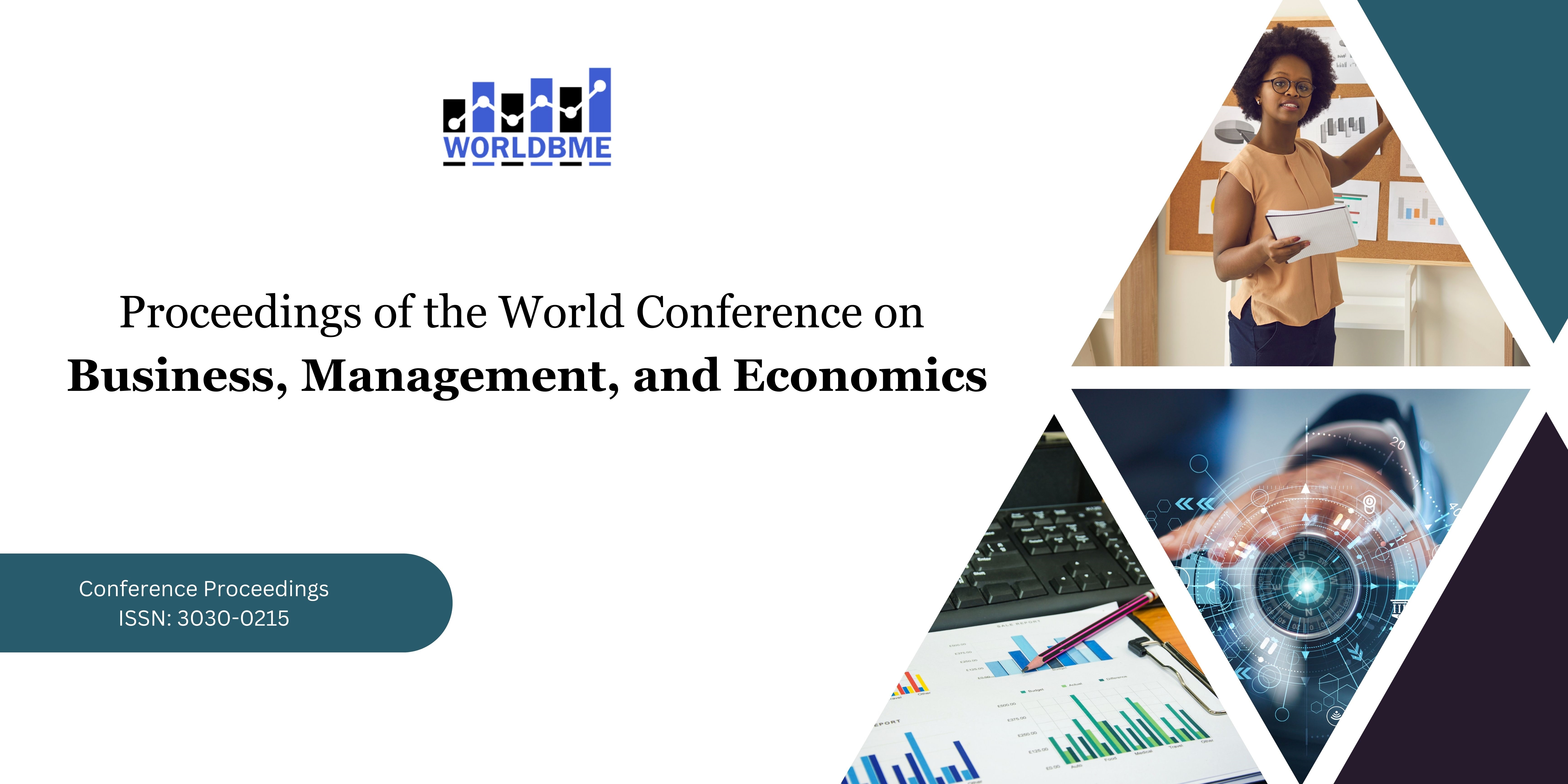 World Conference on Business, Management, and Economics
