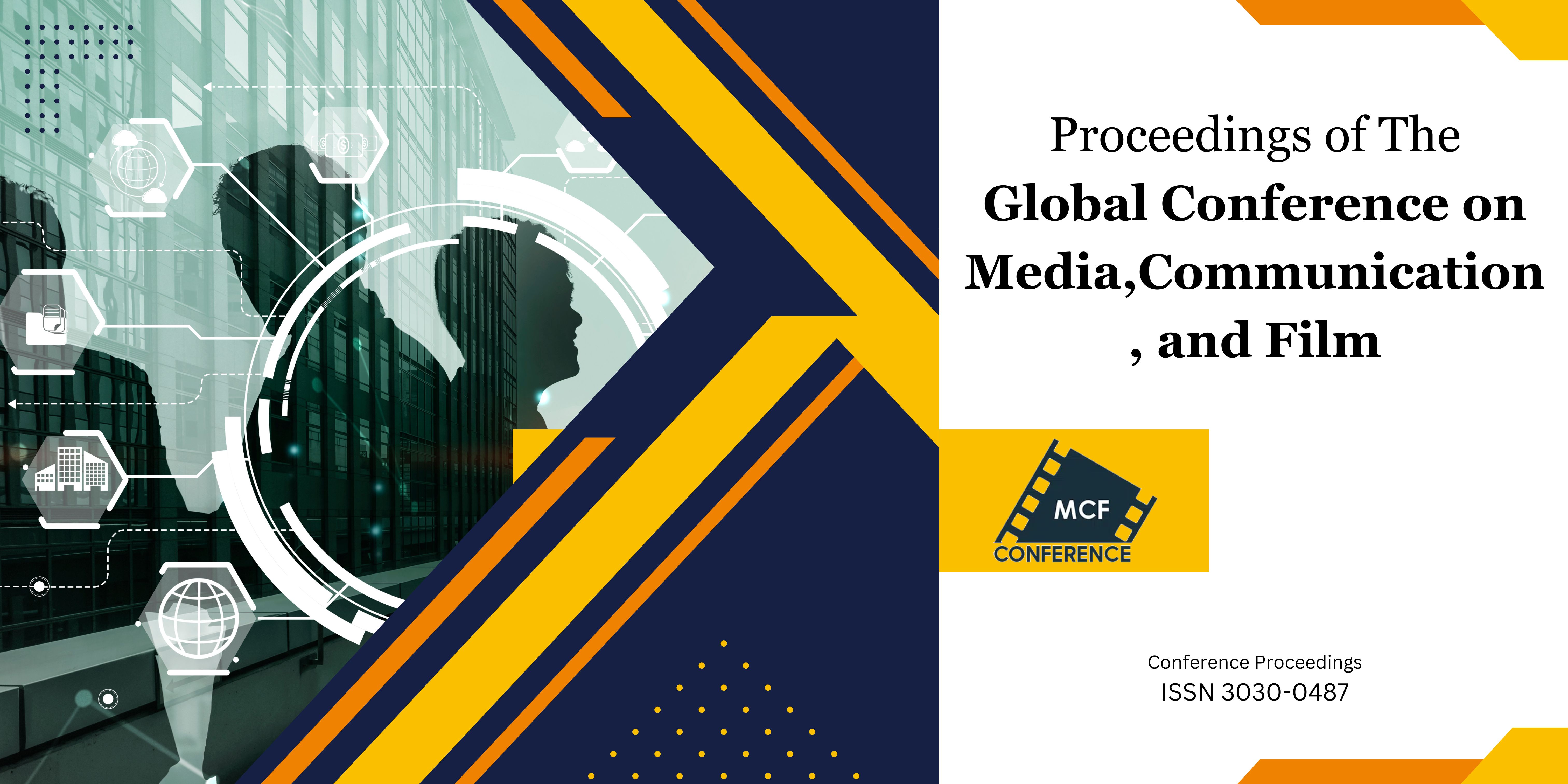 Global Conference on Media, Communication, and Film
