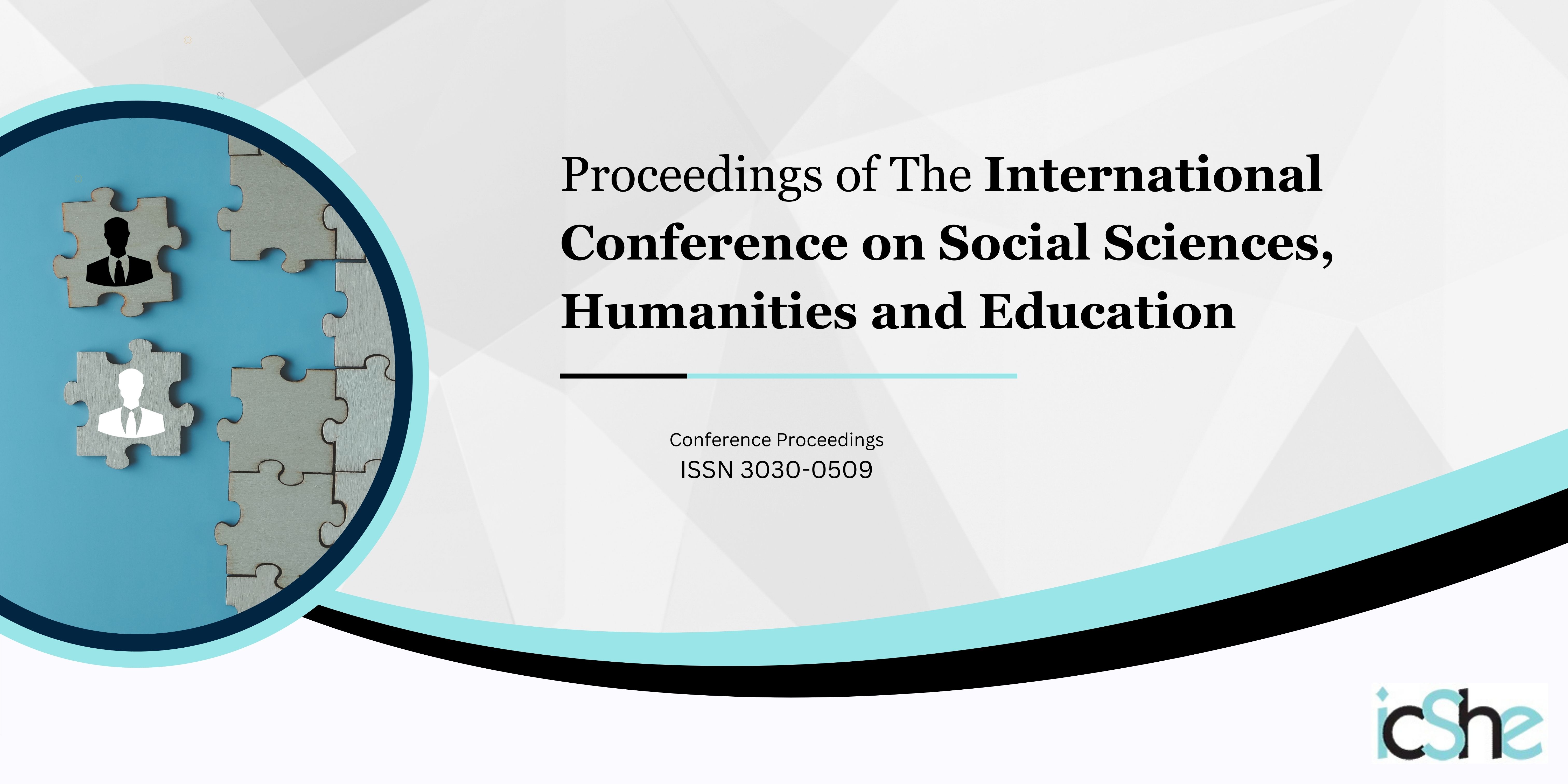 International Conference on Social Sciences, Humanities and Education