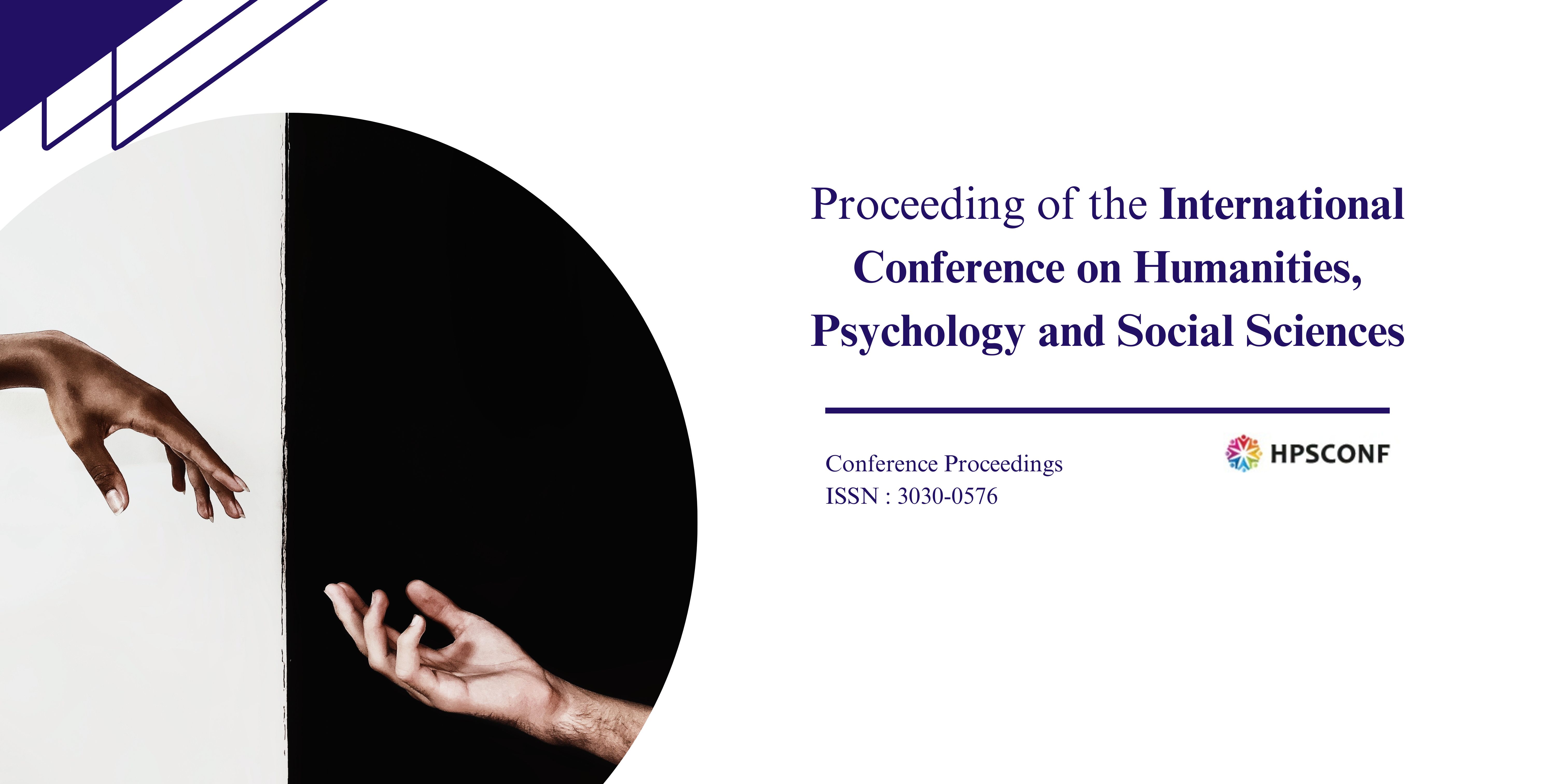 International Conference on Humanities, Psychology and Social Sciences