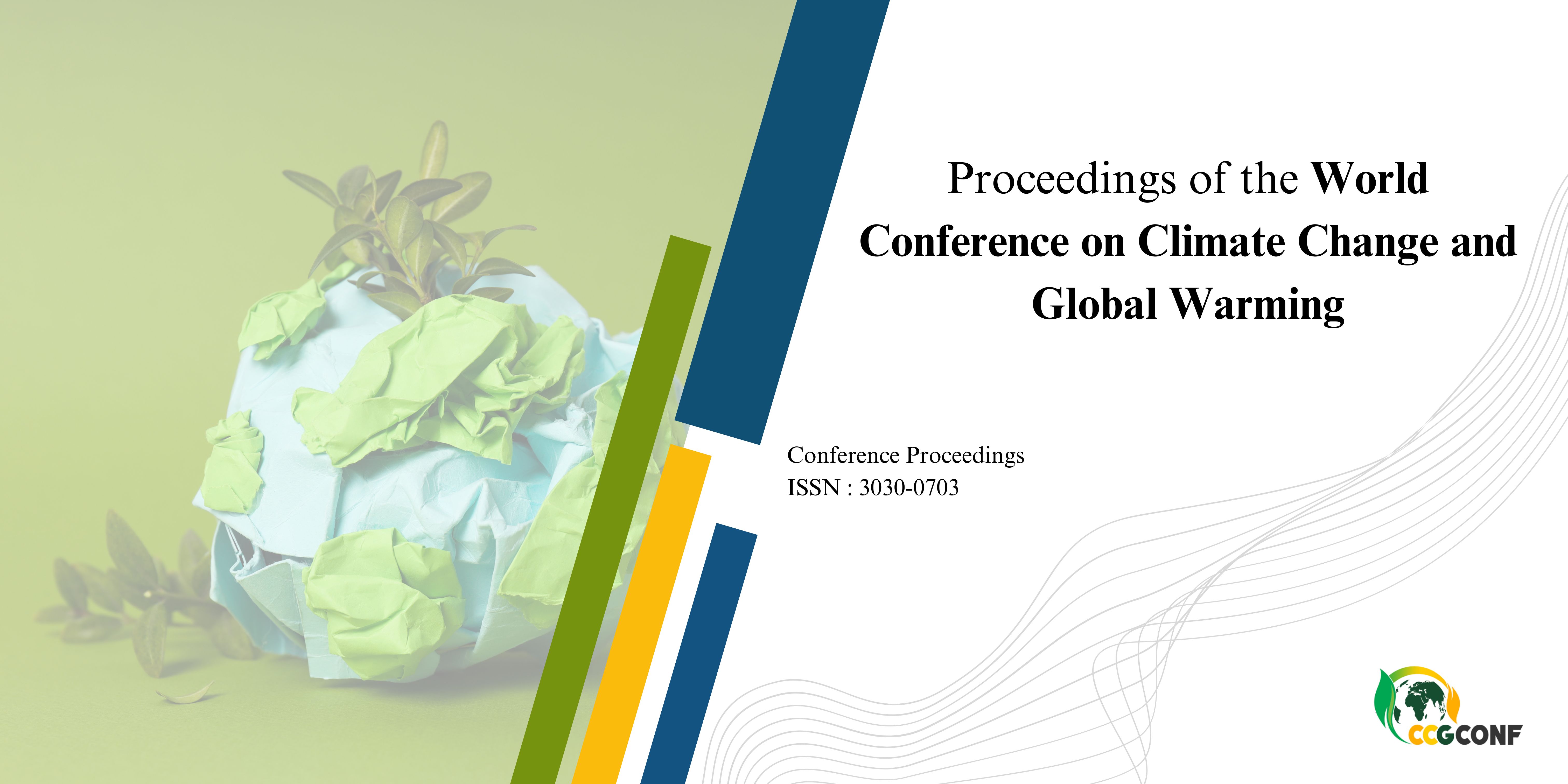 World Conference on Climate Change and Global Warming