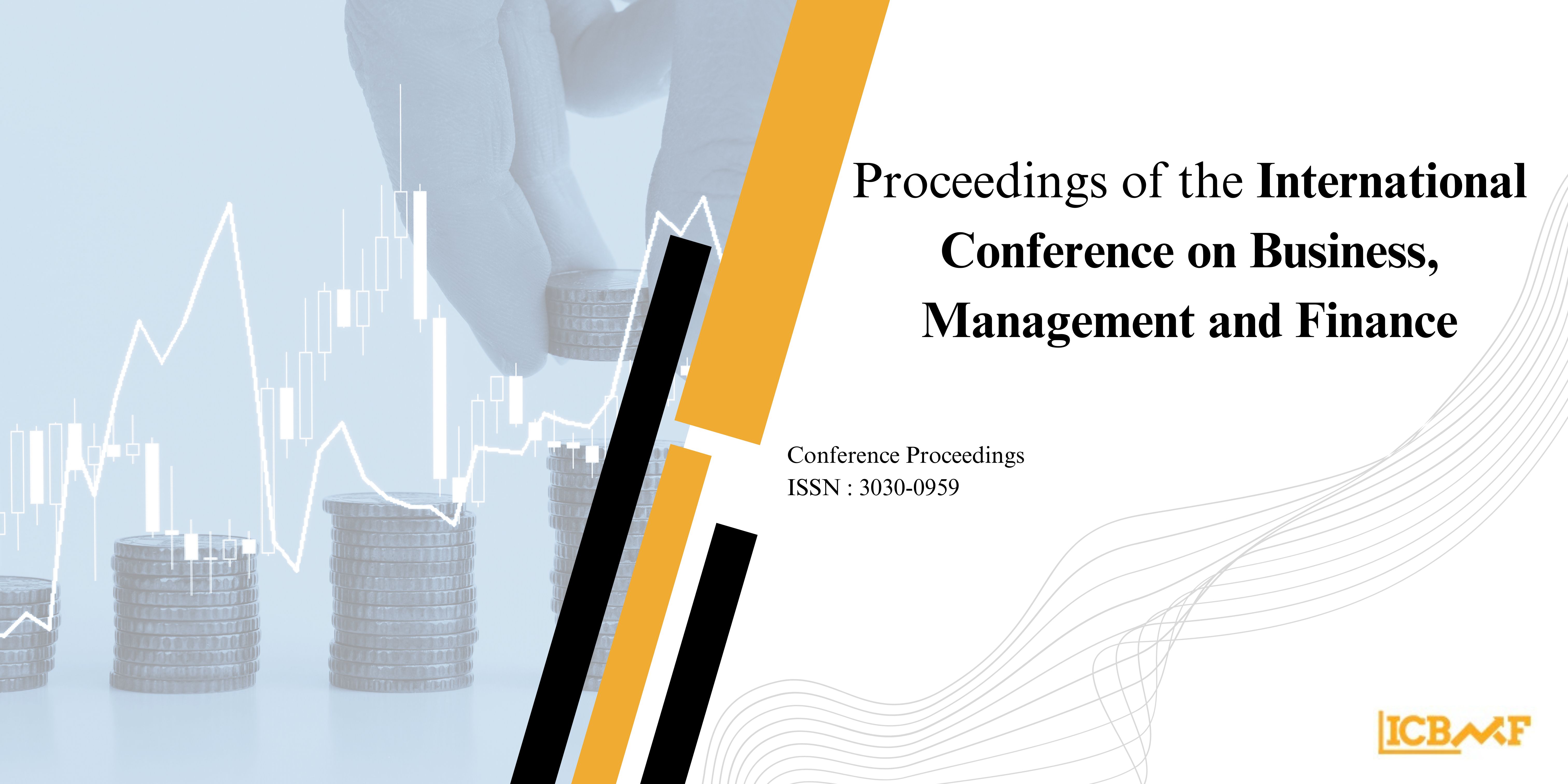 International Conference on Business, Management and Finance