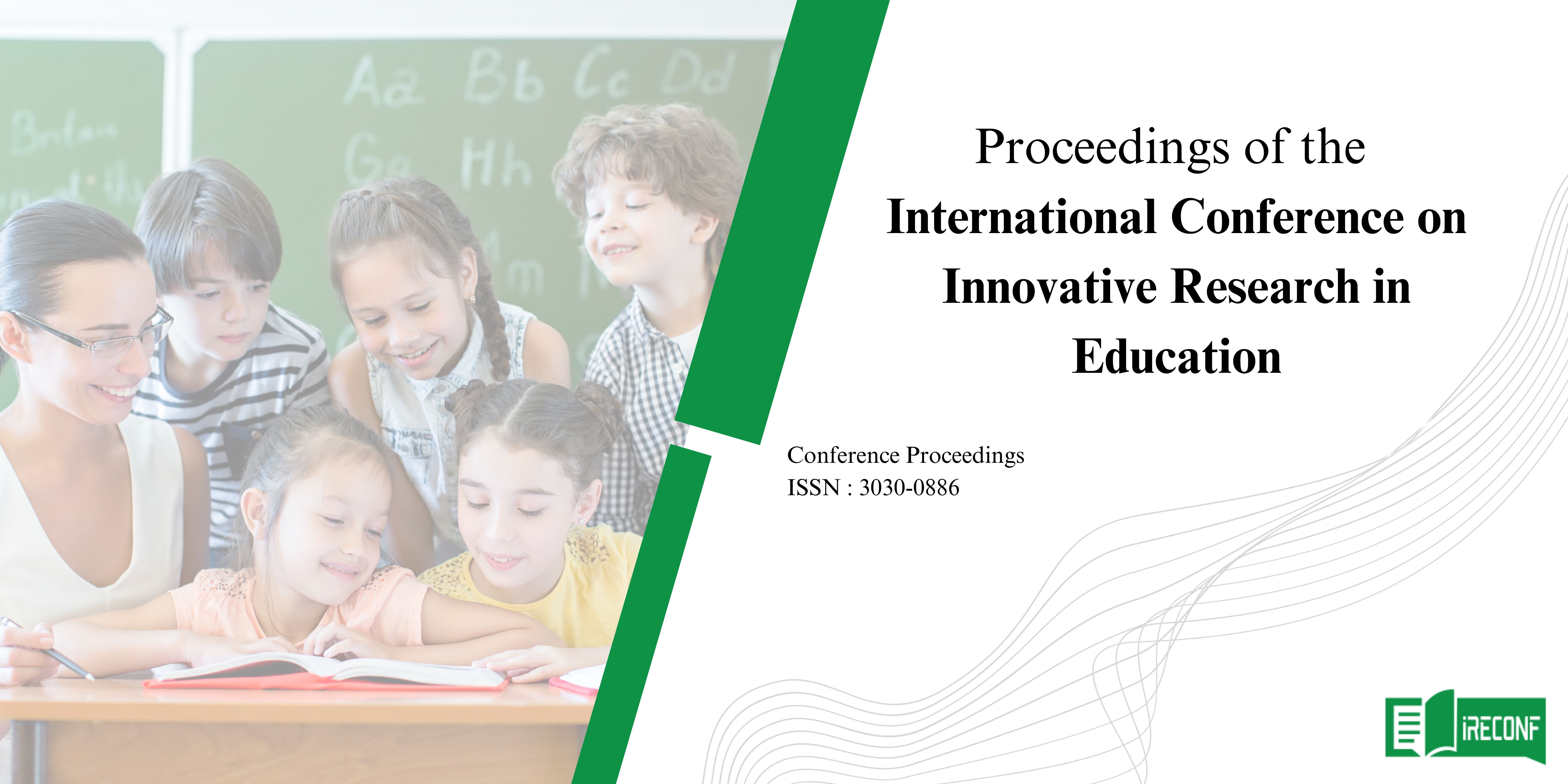 International Conference on Innovative Research in Education