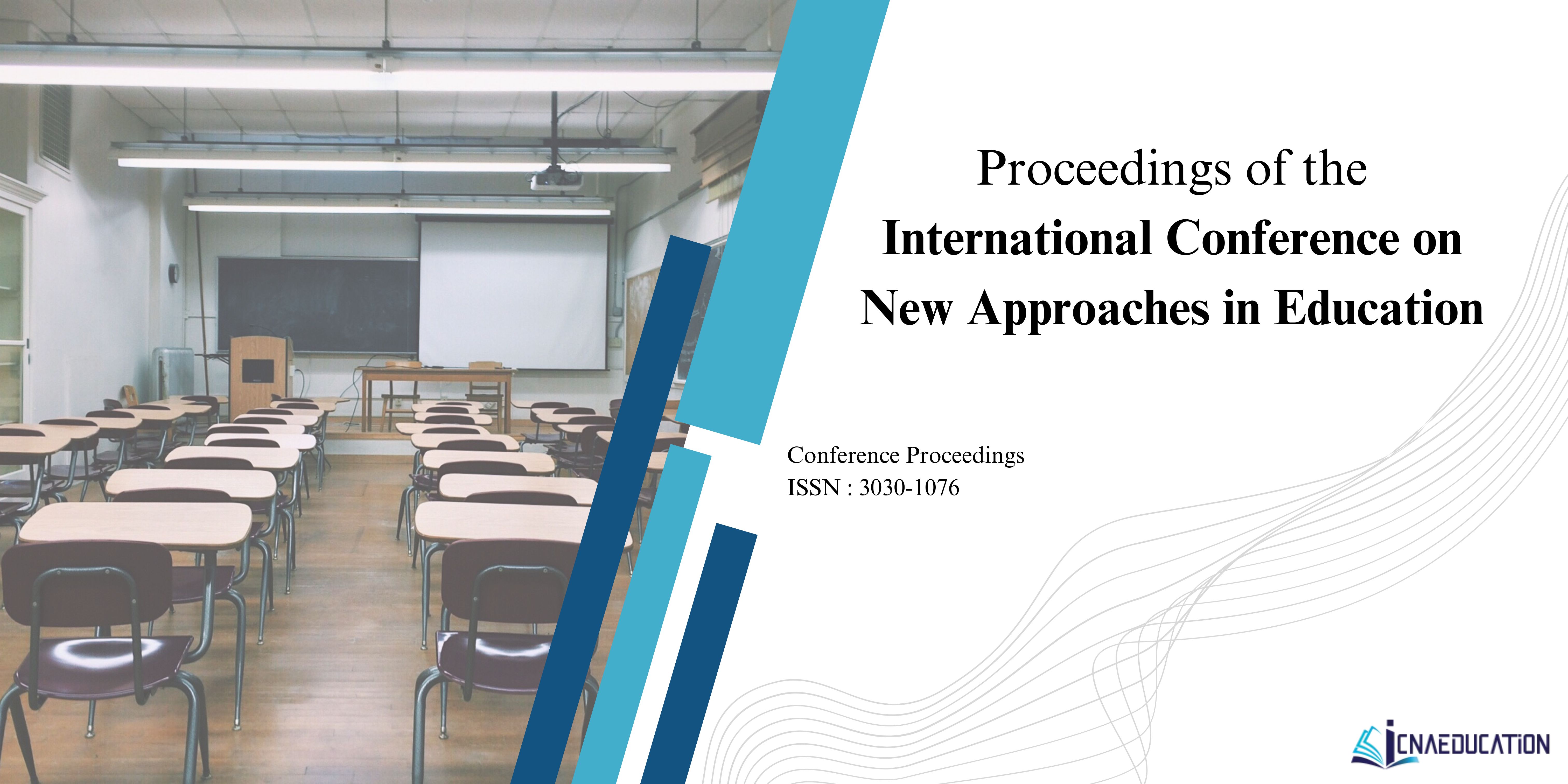International Conference on New Approaches in Education