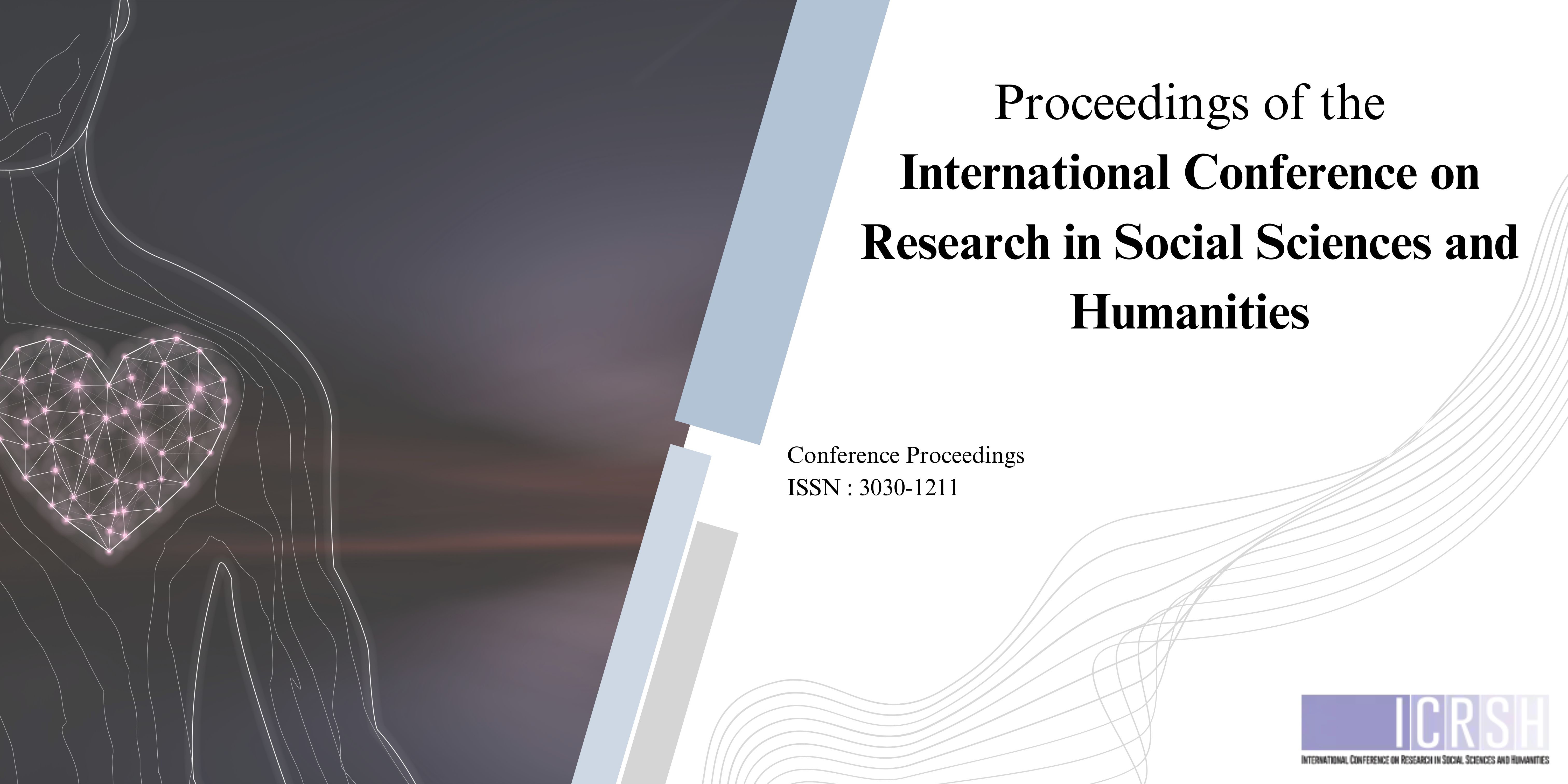 International Conference on Research in Social Sciences and Humanities